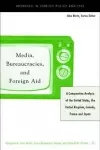Media, Bureaucracies, and Foreign Aid cover