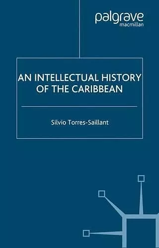 An Intellectual History of the Caribbean cover