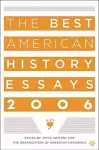 The Best American History Essays 2006 cover