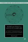 Word and Image in Medieval Kabbalah cover