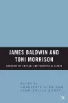 James Baldwin and Toni Morrison: Comparative Critical and Theoretical Essays cover