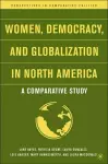 Women, Democracy, and Globalization in North America cover