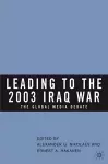 Leading to the 2003 Iraq War cover