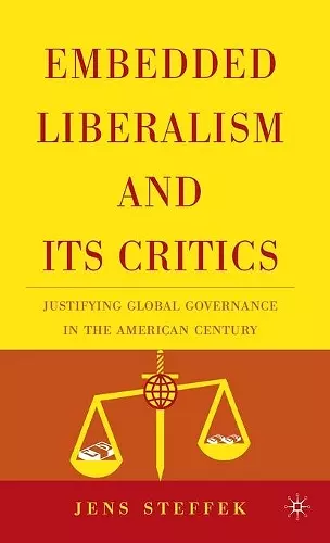 Embedded Liberalism and its Critics cover