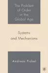 The Problem of Order in the Global Age cover