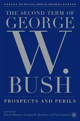 The Second Term of George W. Bush cover