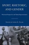 Sport, Rhetoric, and Gender cover