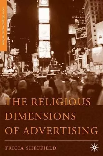 The Religious Dimensions of Advertising cover