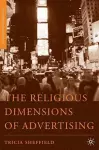 The Religious Dimensions of Advertising cover