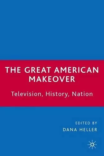 The Great American Makeover cover