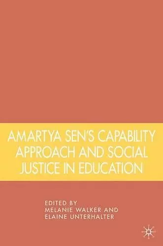 Amartya Sen's Capability Approach and Social Justice in Education cover