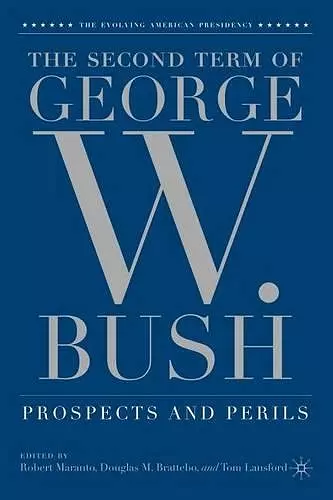 The Second Term of George W. Bush cover