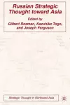 Russian Strategic Thought toward Asia cover