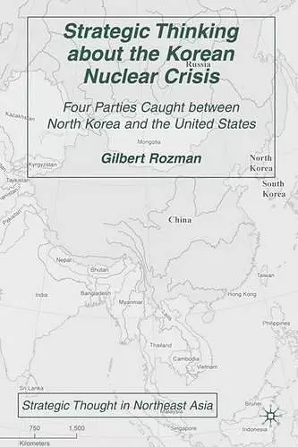 Strategic Thinking about the Korean Nuclear Crisis cover