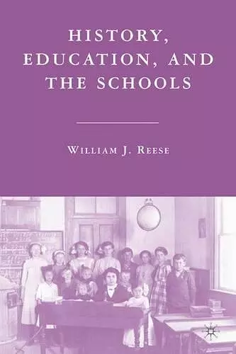 History, Education, and the Schools cover