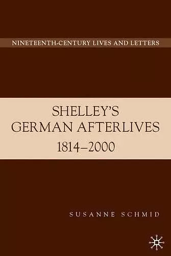 Shelley's German Afterlives cover