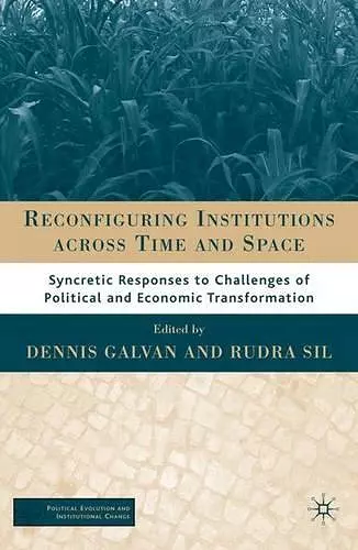 Reconfiguring Institutions Across Time and Space cover