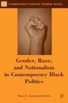 Gender, Race, and Nationalism in Contemporary Black Politics cover