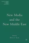 New Media and the New Middle East cover