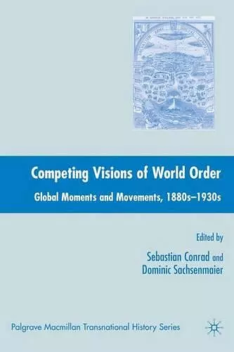 Competing Visions of World Order cover