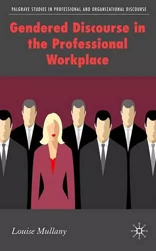 Gendered Discourse in the Professional Workplace cover