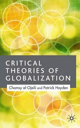 Critical Theories of Globalization cover