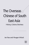 The Overseas Chinese of South East Asia cover