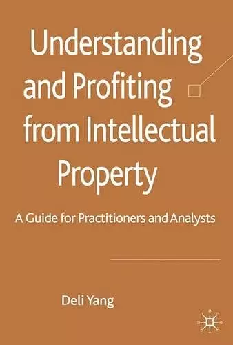 Understanding and Profiting from Intellectual Property cover