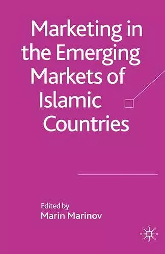 Marketing in the Emerging Markets of Islamic Countries cover