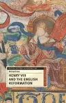 Henry VIII and the English Reformation cover