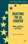 Drafting the EU Charter cover