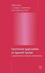 Functional Approaches to Spanish Syntax cover