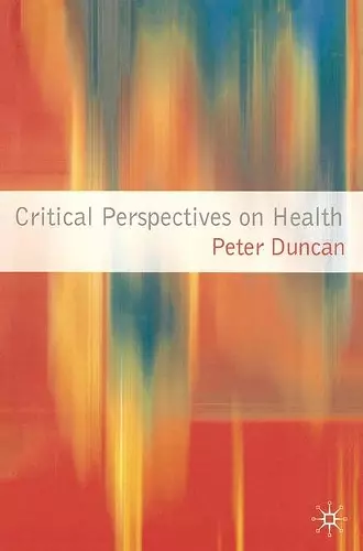 Critical Perspectives on Health cover