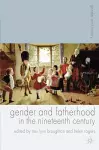 Gender and Fatherhood in the Nineteenth Century cover