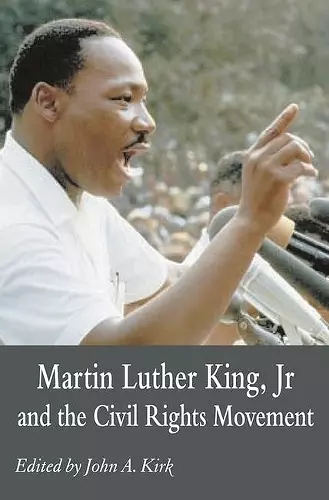 Martin Luther King Jr. and the Civil Rights Movement cover