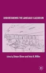 Understanding the Language Classroom cover