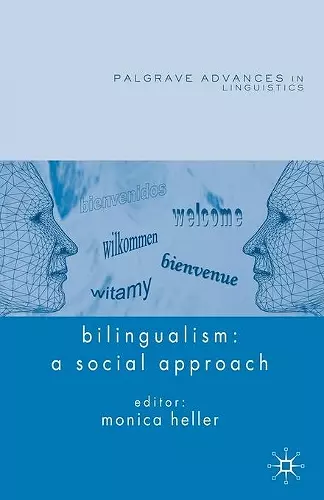 Bilingualism: A Social Approach cover