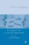 Bilingualism: A Social Approach cover