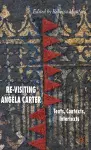 Re-Visiting Angela Carter cover