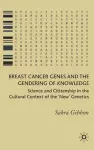 Breast Cancer Genes and the Gendering of Knowledge cover