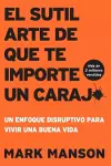 El Sutil arte de que te importe un caraj* cover