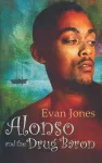Macmillan Caribbean Writers: Alonso and the Drug Baron cover