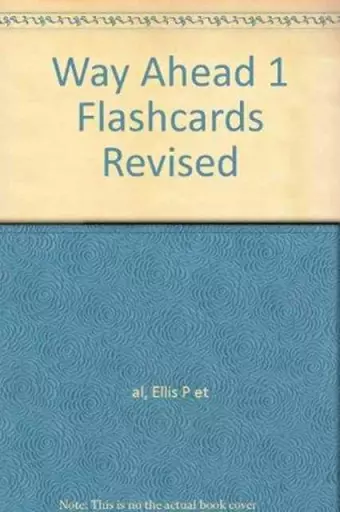 Way Ahead 1 Flashcards Revised cover