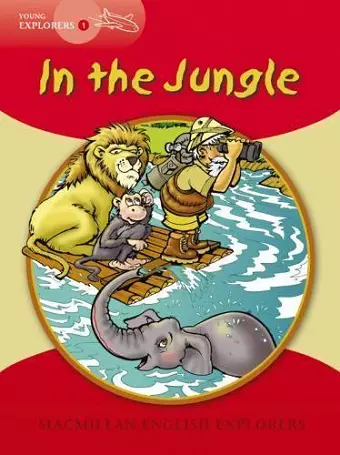 Young Explorers 1 In the Jungle cover
