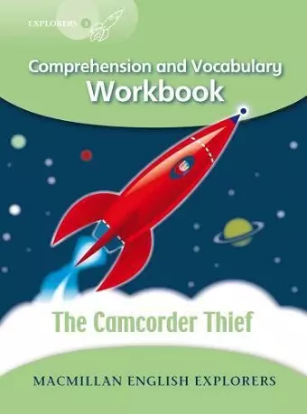 Explorers 3: Camcorder Thief Workbook cover