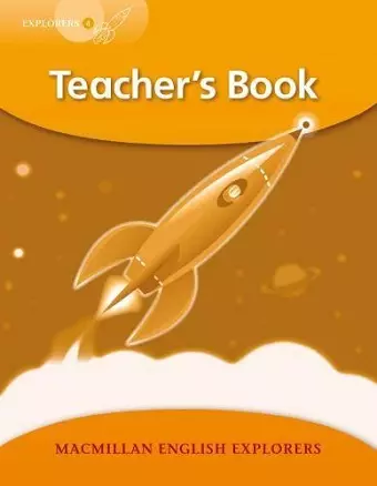 Explorers: 4 Teacher's Book cover