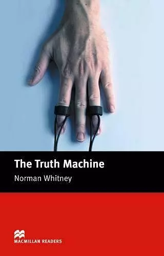 Macmillan Readers Truth Machine The Beginner cover