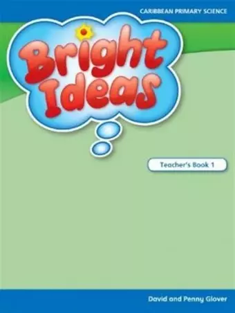 Bright Ideas: Macmillan Primary Science Level 1 Teacher's Book cover