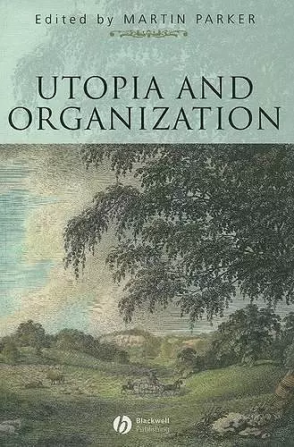 Utopia and Organization cover
