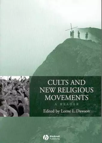 Cults and New Religious Movements: A Reader cover